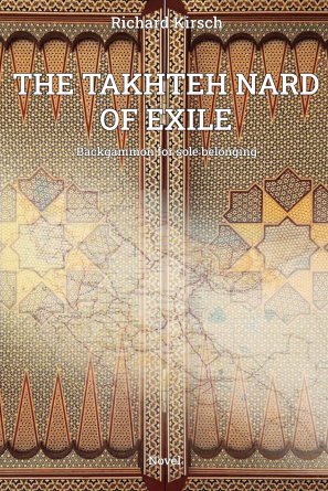 THE TAKHTEH NARD OF EXILE