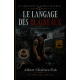 le langage des blaireaux