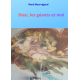 Dieu, les géants et moi