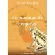 Le mariage de Crapaud