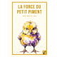 La force du petit piment