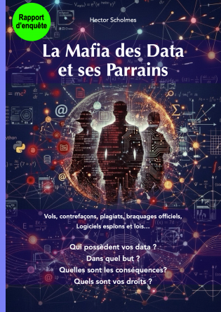 La Mafia des Data et ses Parrains