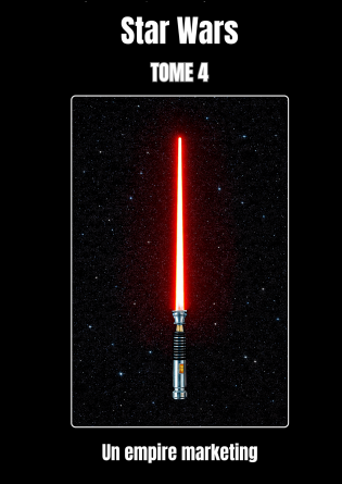 Star Wars, un empire marketing.