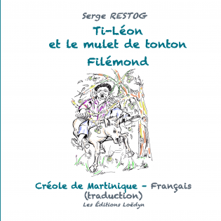 Ti-Léon et le mulet de tonton Filémond