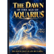 THE DAWN OF THE AGE OF AQUARIUS