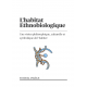 L'habitat ethno-biologique