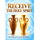 RECEIVE THE HOLY SPIRIT