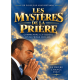 LES MYSTERES DE LA PRIERE