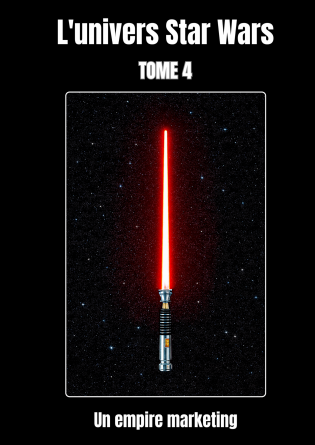 Star Wars, un empire marketing.