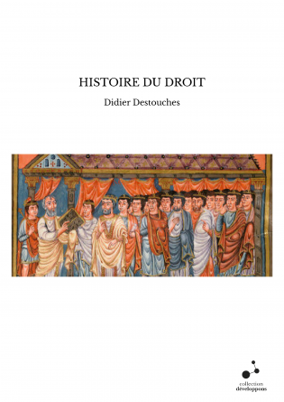 HISTOIRE DU DROIT