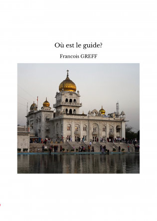 Où est le guide?