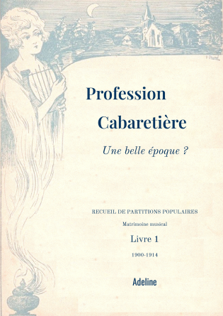 Profession cabaretière Livre 1