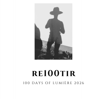 RE100TIR : 100 DAYS OF LUMIÈRE 2026