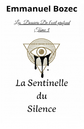 La Sentinelle du Silence