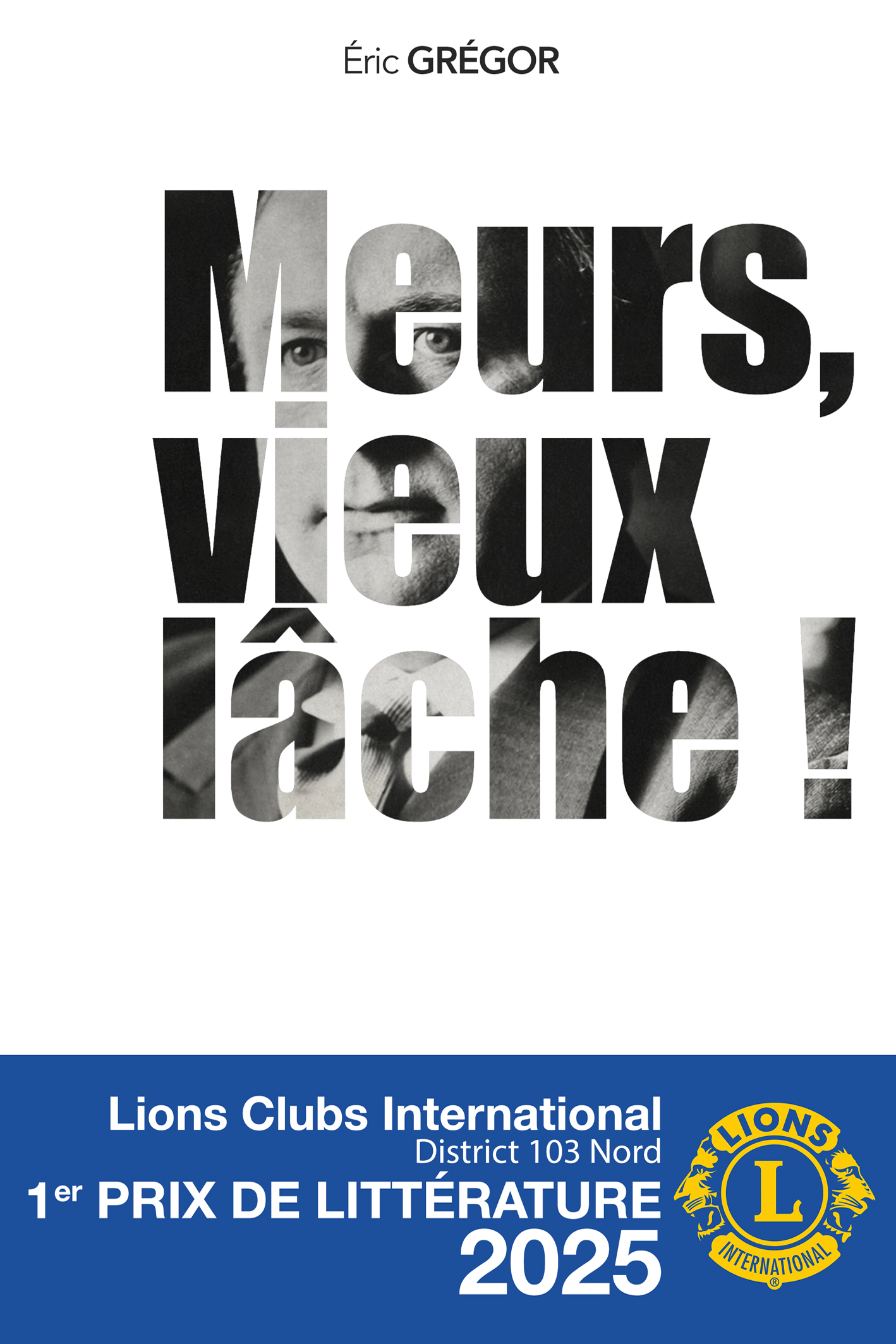 Meurs, vieux lâche ! Poche