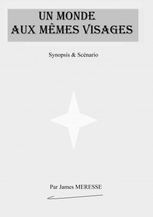 Synopsis & Scénario Aux Mêmes Visages