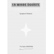 Synopsis & Scénario Un Monde Égoïste