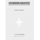Synopsis & Scénario Un Monde Gratuit