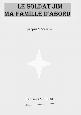 Synopsis & Scénario Le Soldat Jim 2