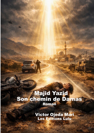 Majid Yazid Son chemin de Damas