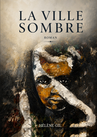LA VILLE SOMBRE