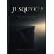 Jusqu'où ?