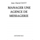MANAGER UNE AGENCE DE MESSAGERIE