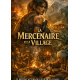 la Mercenaire et le village