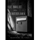 Le Bruit des Certitudes