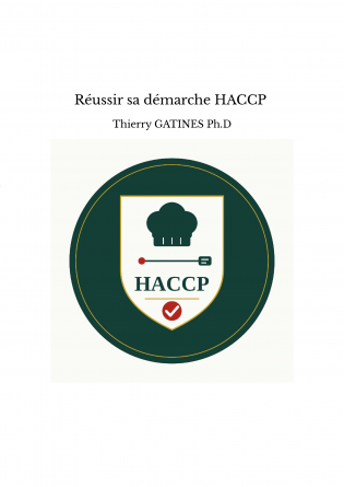 Réussir sa démarche HACCP 