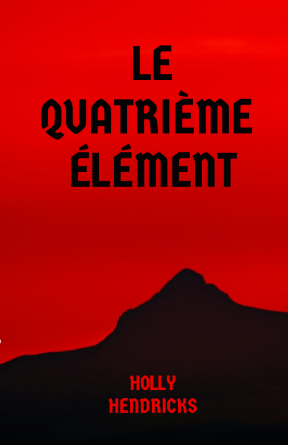 Le Quatrième Element