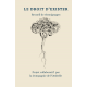 Le droit d‘exister