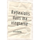 Réflexions dans ma vingtaine