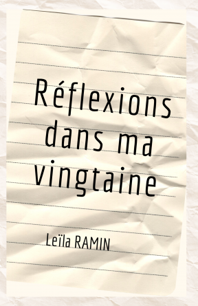 Réflexions dans ma vingtaine