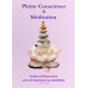 Pleine Conscience & Méditation 