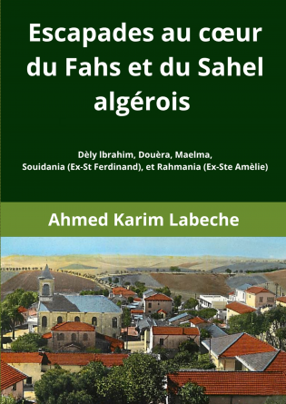 Escapades au cœur du Sahel algérois