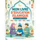Mon livre d'éducation islamique (9-11)