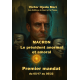MACRON Le président anormal et amoral