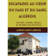 Escapades au cœur du Sahel algérois