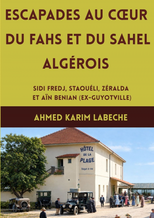 Escapades au cœur du Sahel algérois