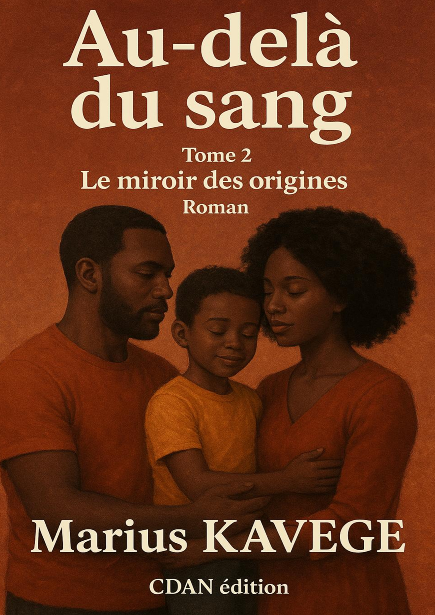 Au delà du sang tome 2