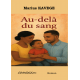 Au delà du sang