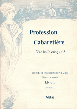Profession cabaretière Livre 1