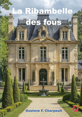 La Ribambelle des fous