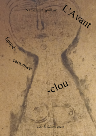 L'Avant-clou (épopée cartonnée)