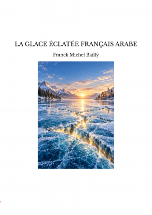 LA GLACE ÉCLATÉE FRANÇAIS ARABE