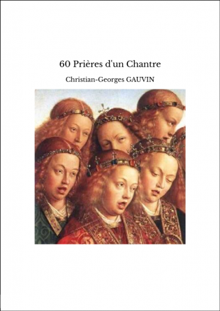 60 Prières d'un Chantre