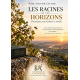  LES RACINES ET LES HORIZONS