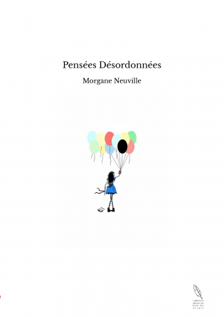 Pensées Désordonnées