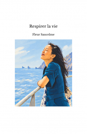 Respirer la vie